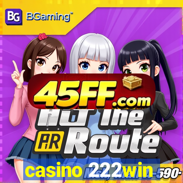 casino 222win